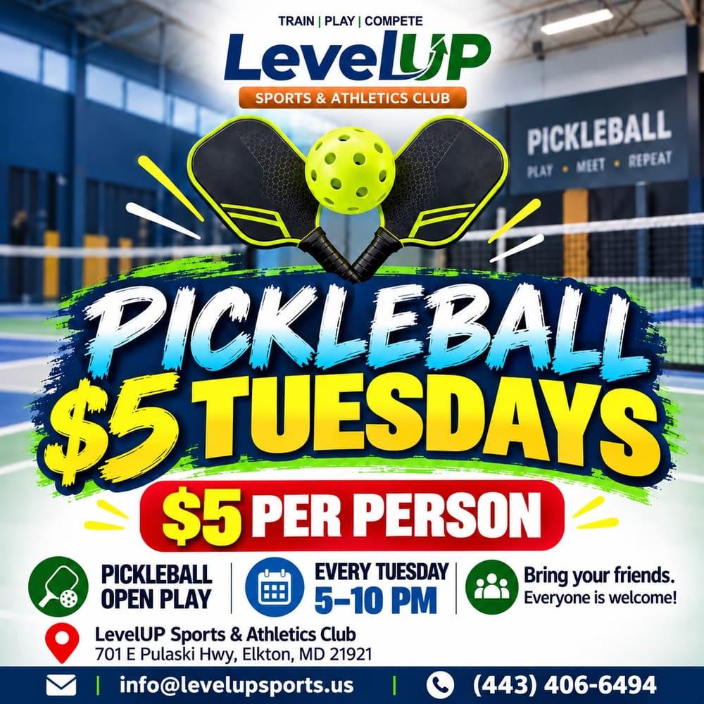 $5 Pickleball Tuesdays flyer — every Tuesday 5 to 10 PM